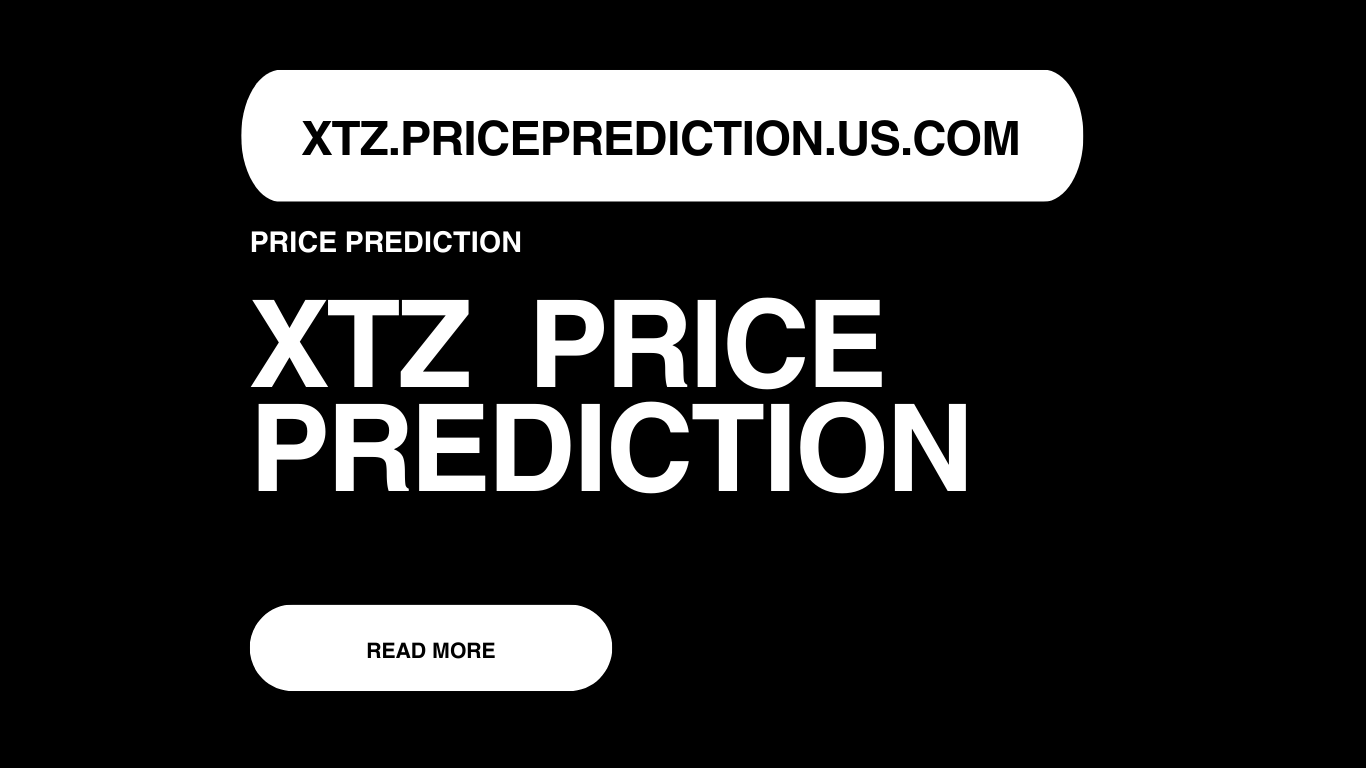 XTZ Price Prediction | XTZ Forecast 2025, 2030, 2040
